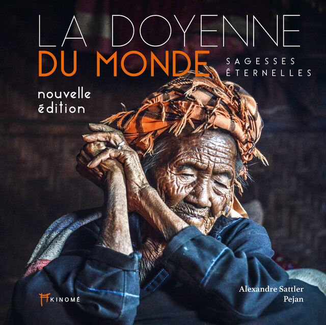THE WORLD'S OLDEST WOMAN - Alexandre Sattler,  Pejan - Éditions Akinomé